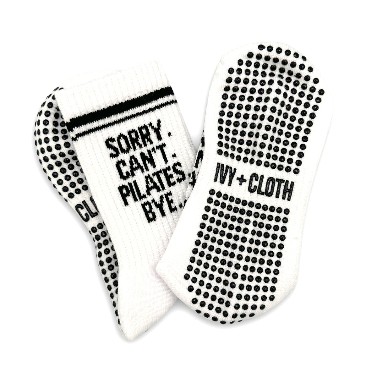 Sorry Can't Pilates Bye Grip Socks